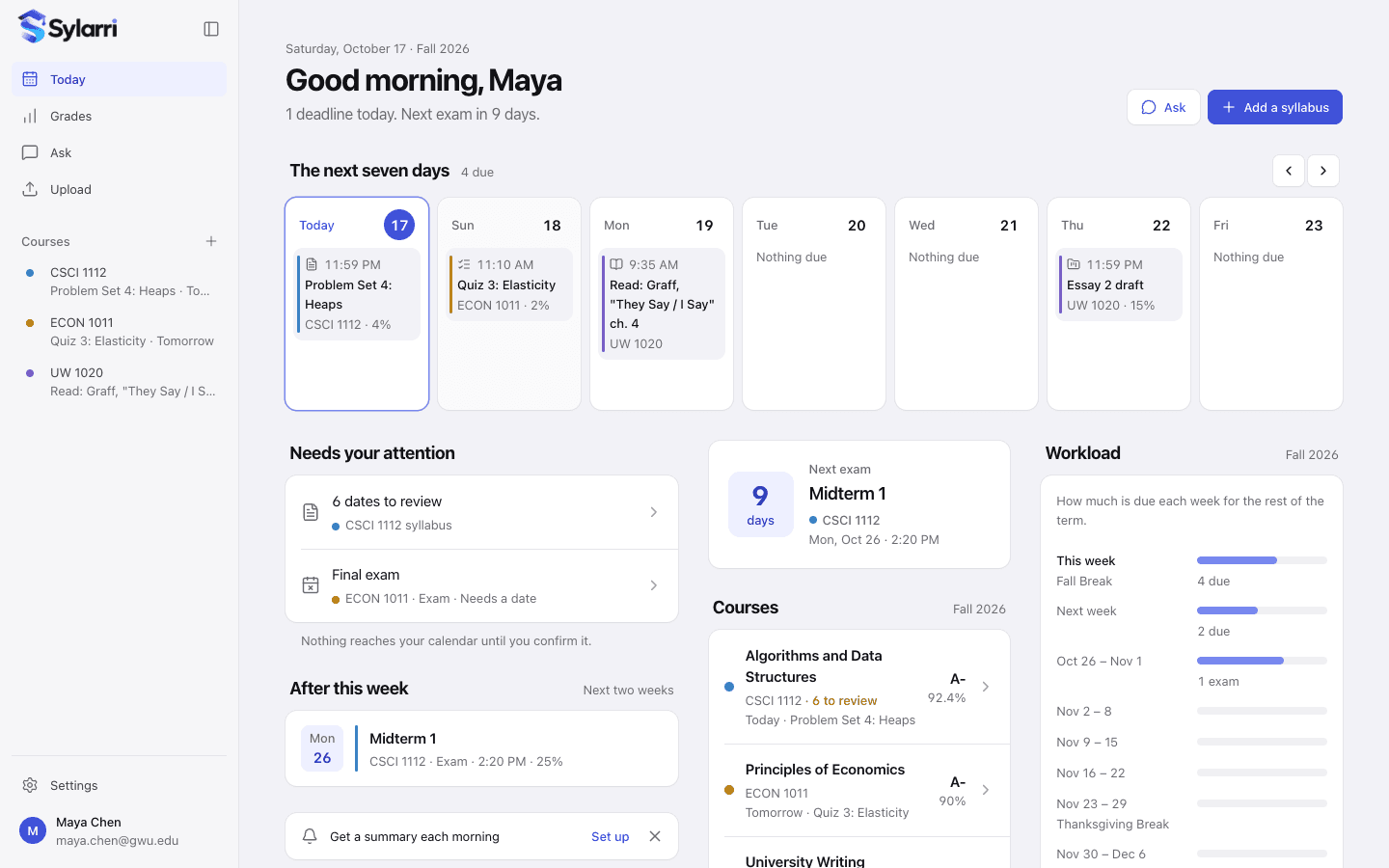 The web app's Today page: the next seven days as a board, what needs attention, the next exam, courses, and the workload for the rest of the term
